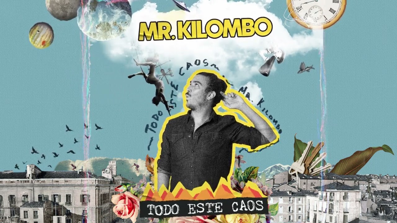 Mr.Kilombo - 