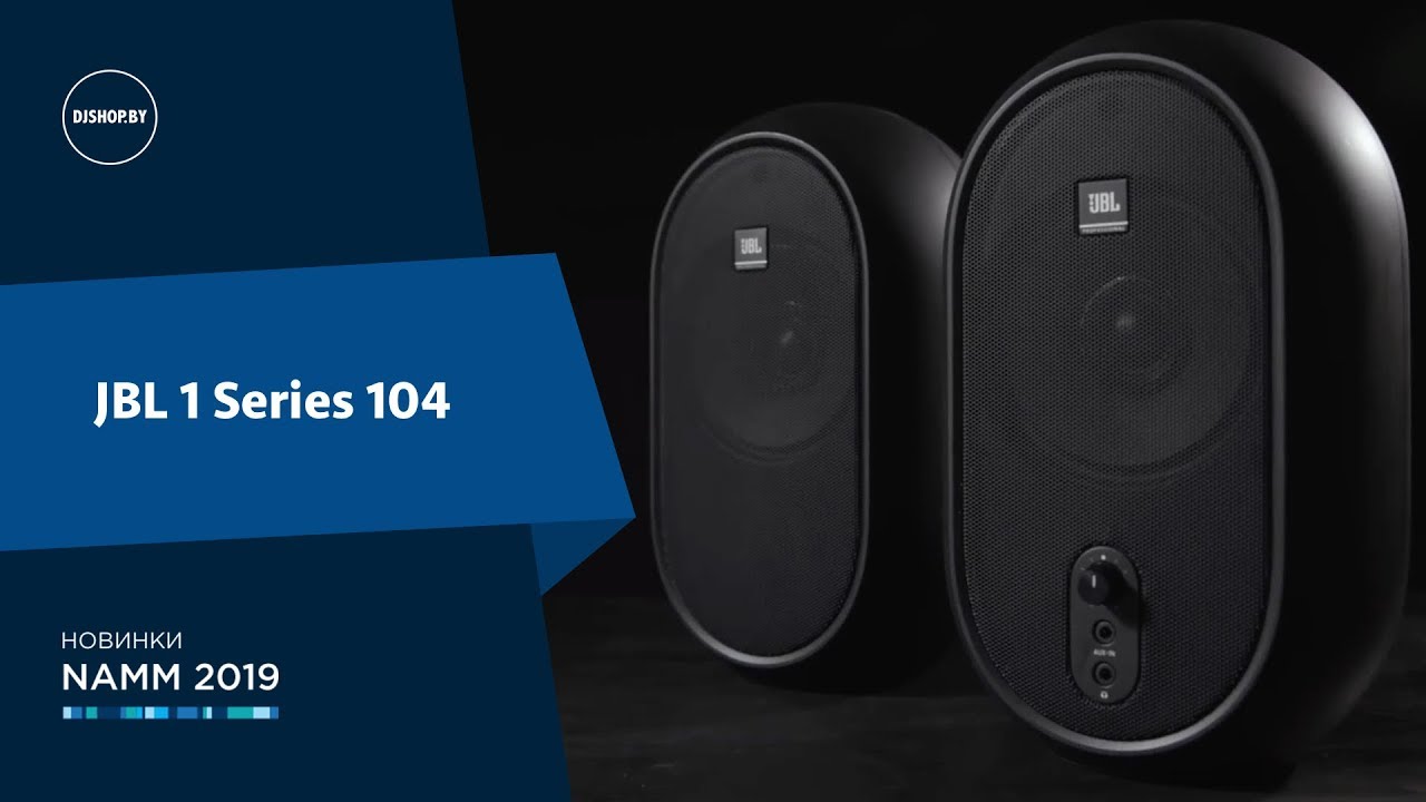 JBL 1 Series 104 - Знакомство с Новинкой!