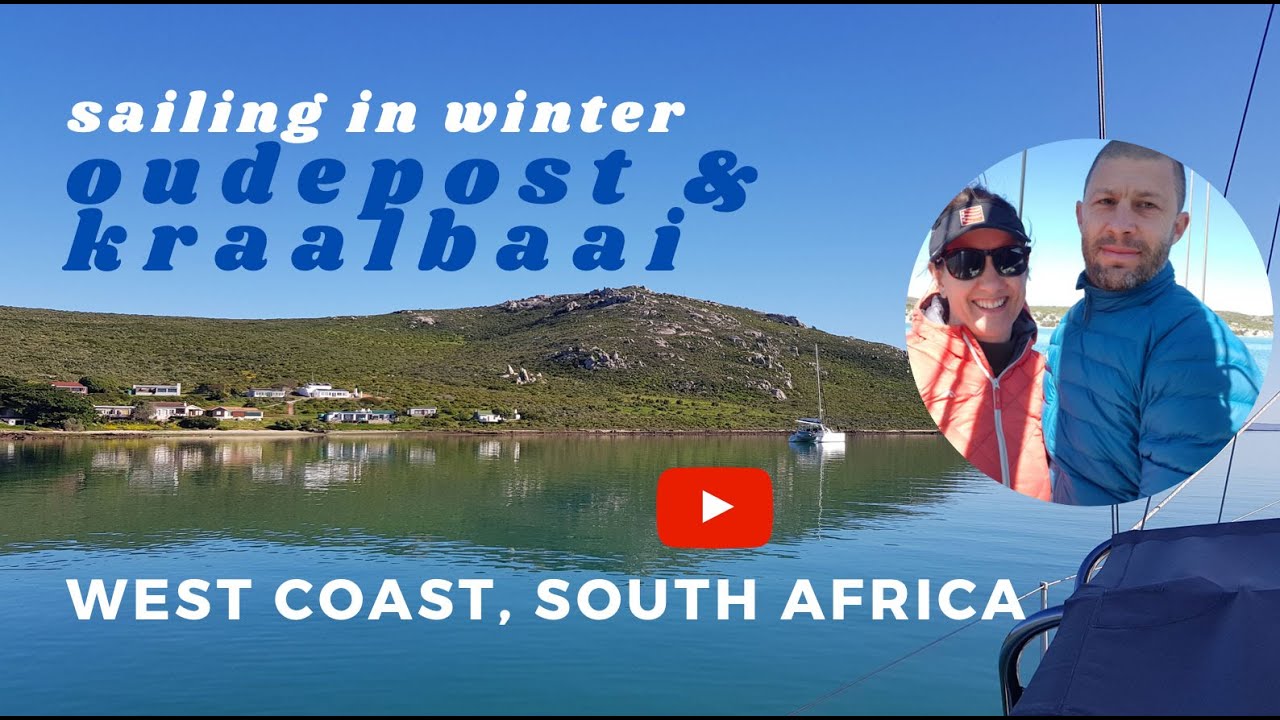 EP52 | West coast South Africa part 5 - Kraalbaai | Sailing Pluto