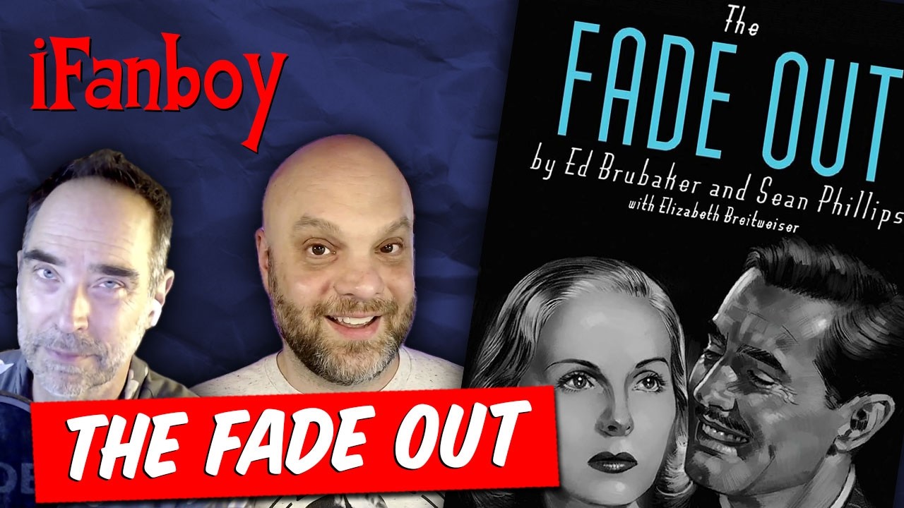 &laquo;The Fade Out&raquo; Эда Брубейкера и Шона Филлипса | Обзор графического романа &mdash; iFanboy Booksplode #77