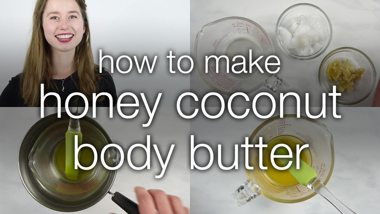 How to Make DIY Honey Coconut Body Butter