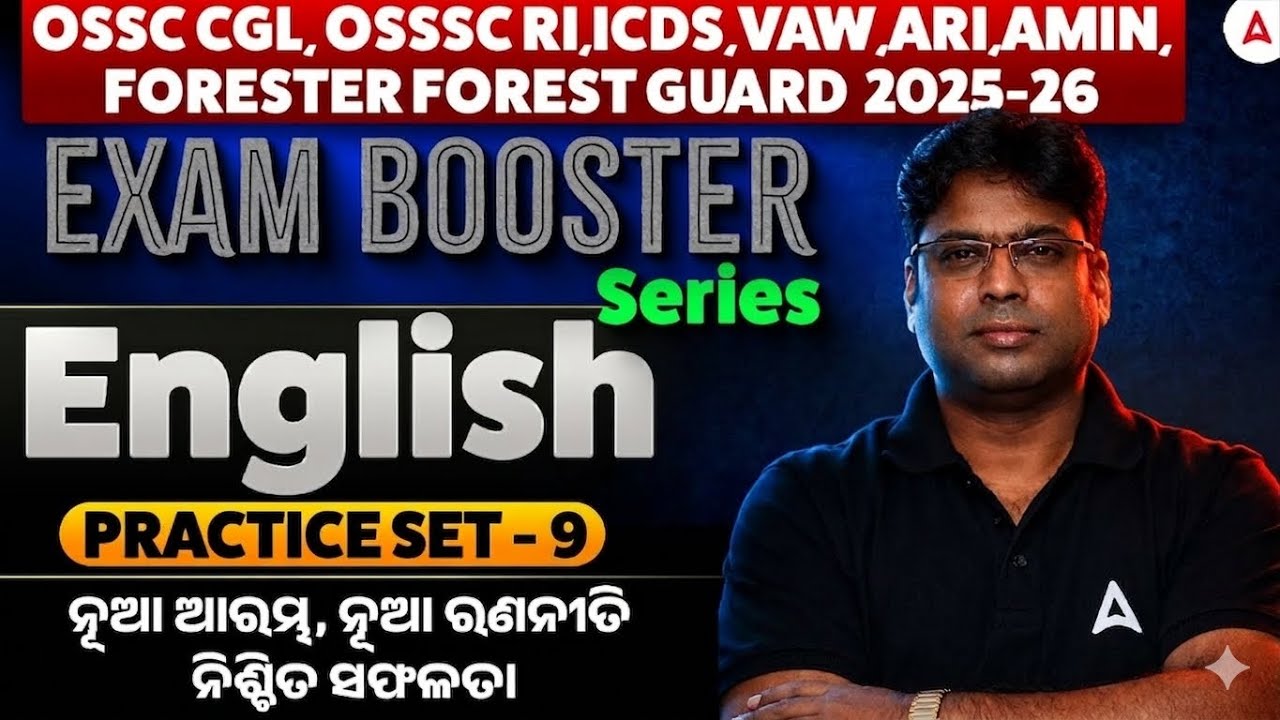 OSSC CGL, RI ARI AMIN ICDS, Forest Guard 2026 | English Practice Set 9 | by Abhishek Sir