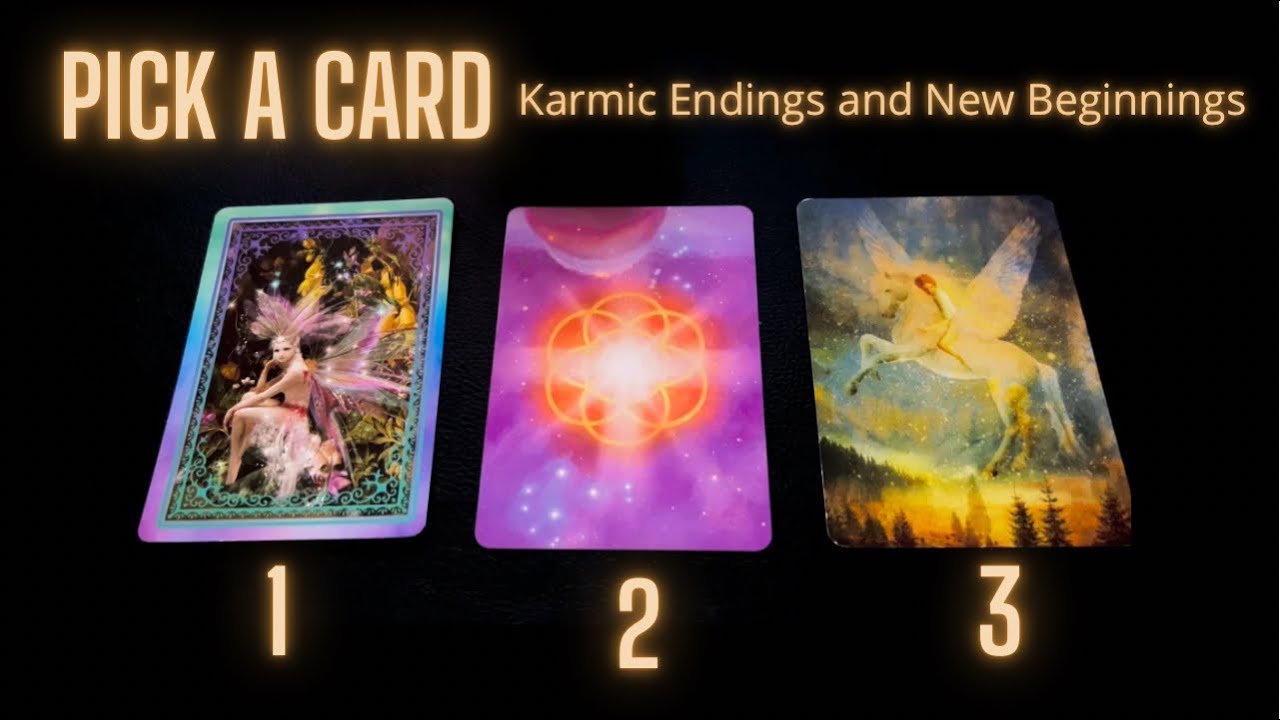 Pick A Card Reading  🐚🔮Karmic Endings and New Beginnings 🦚🦋