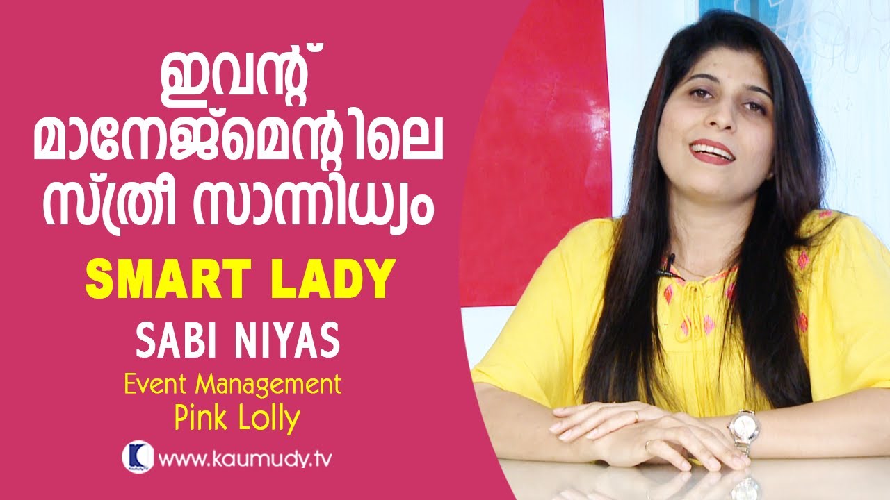 Smart Lady | Sabi Niyas | Event Management, Pink Lolly | Ladies Hour