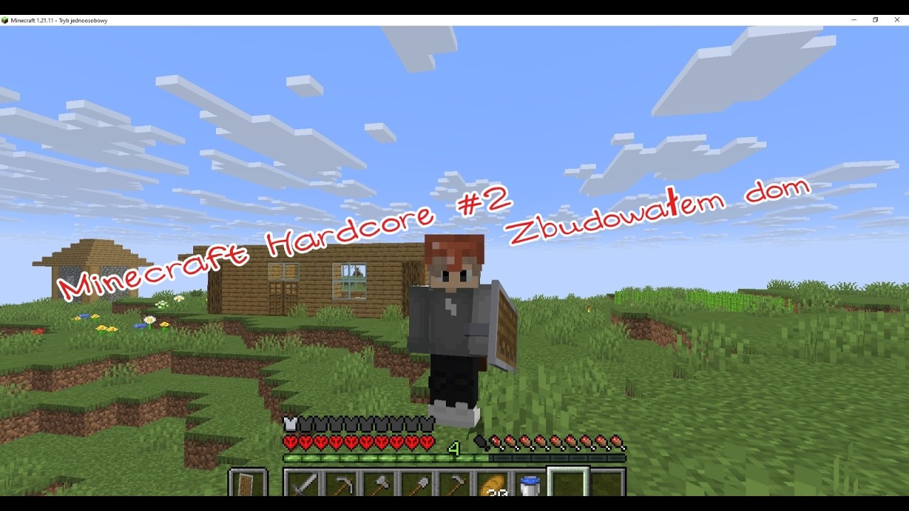 Minecraft Hardcore #2  Zbudowałem dom