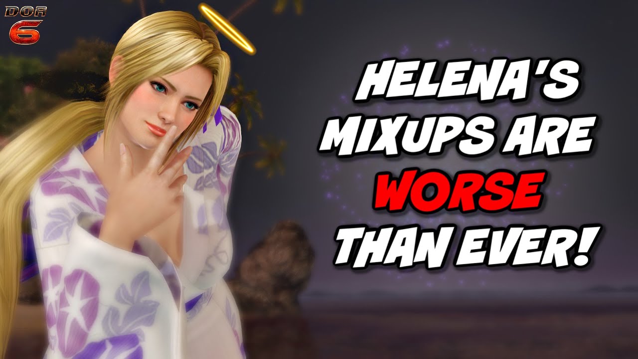 Helena's Mixups Are Worse Than Ever! (Dead Or Alive 6)