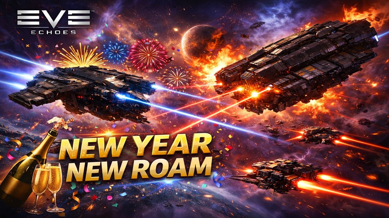 New Year / New Roam - Eve Echoes