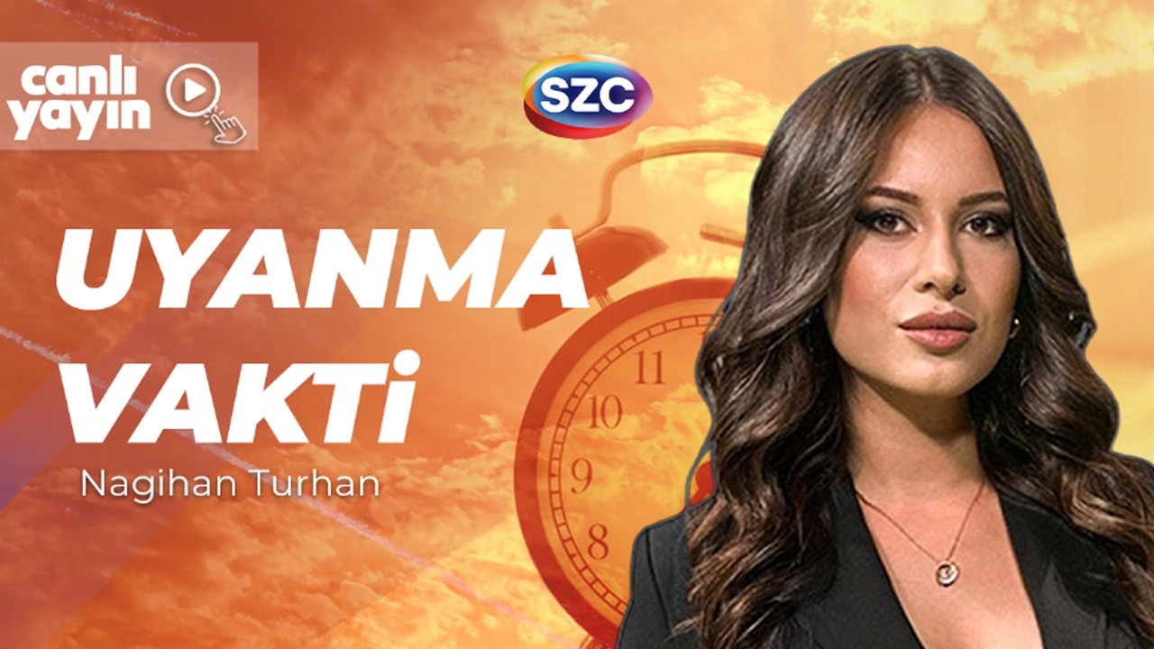 S&ouml;zc&uuml; ile Uyanma Vakti | Nagihan Turhan | 5 Haziran