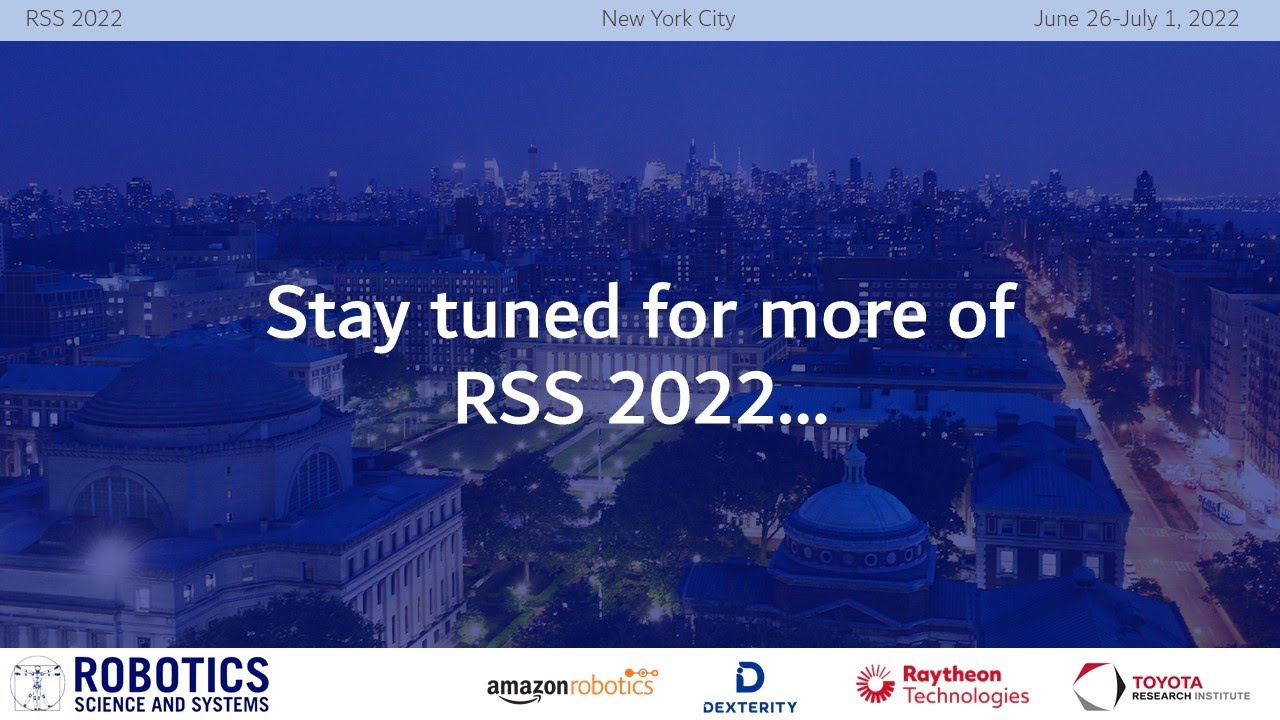 RSS 2022 Conference Day 2