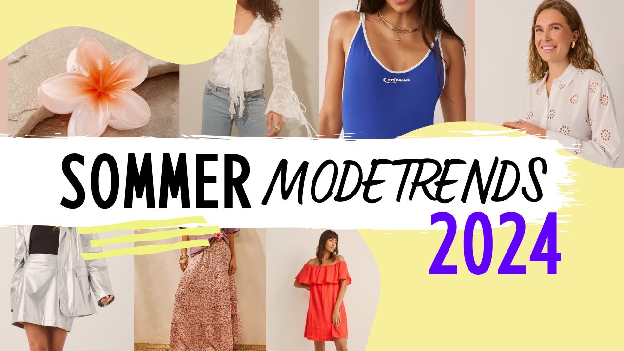 DIESE Sommer-Modetrends sind 2024 HEISS 🔥😎