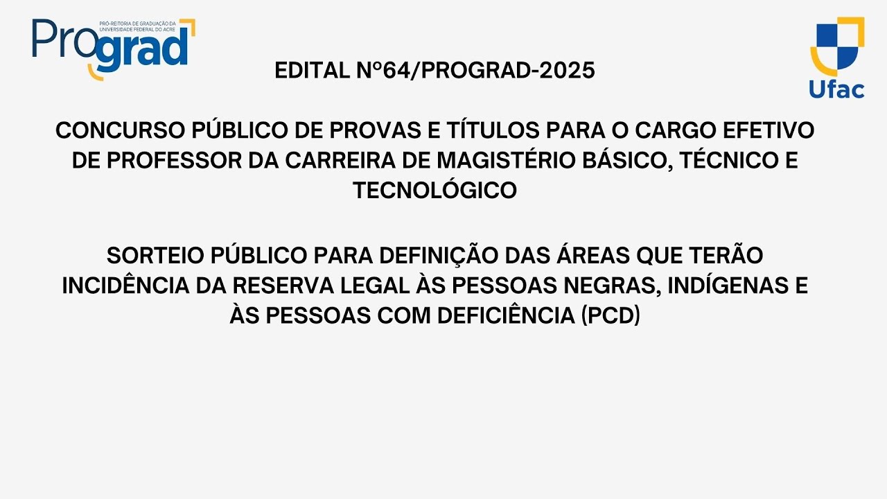 EDITAL Nº64/PROGRAD-2025