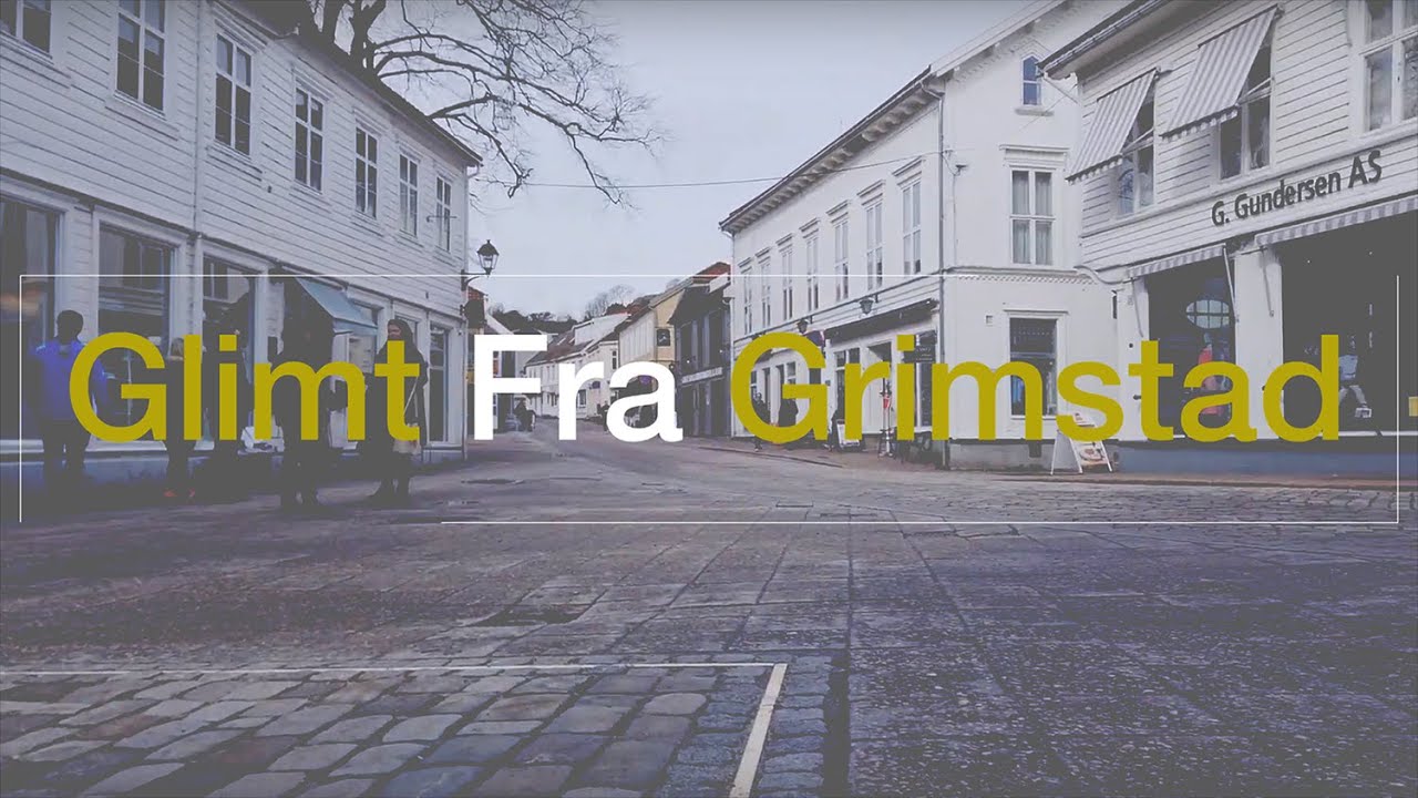 Glimt fra Grimstad | Timelapse