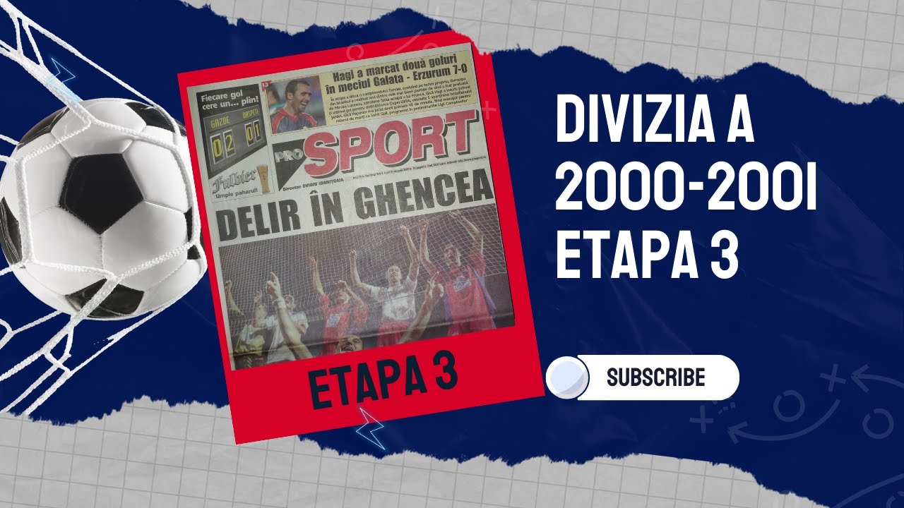 Divizia A | 2000-2001| Rezumatele  etapei 3