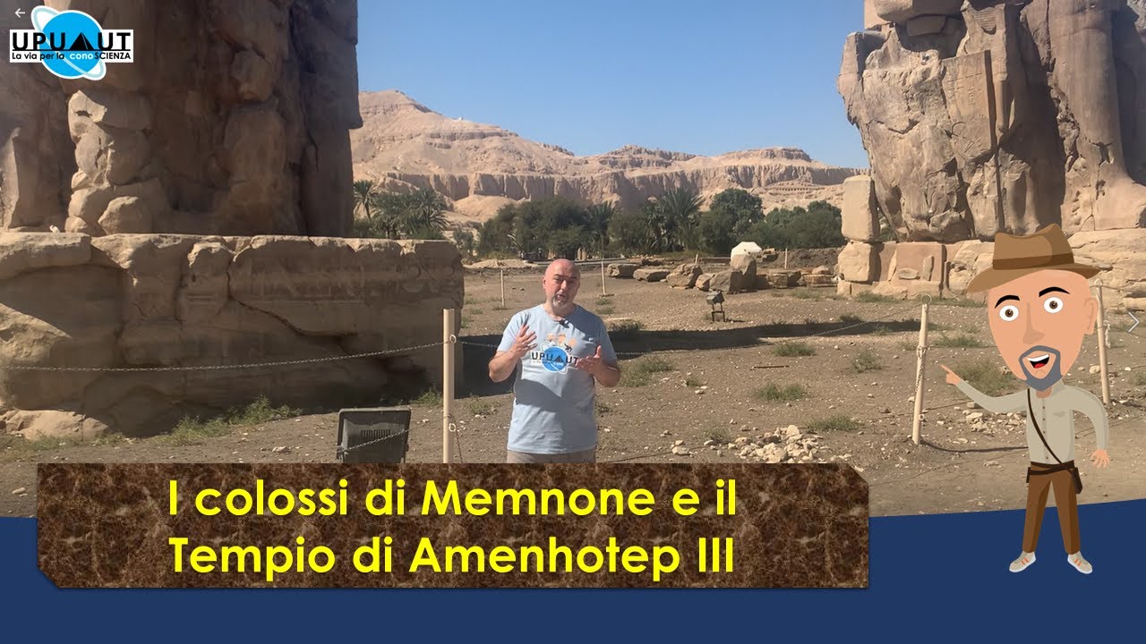 I colossi di Memnone e il  tempio di Amenhotep III