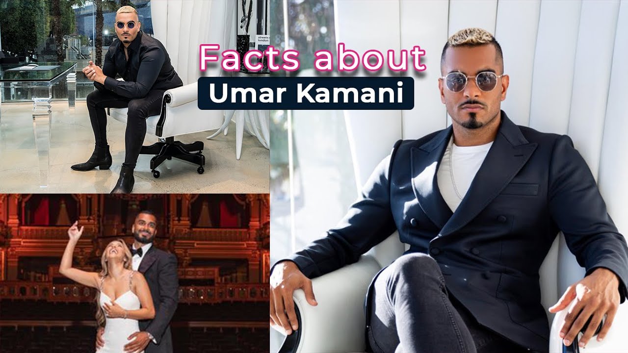 Umar Kamani Net worth, Cars, Wife, Dad, Brother, Girlfriend, Lifestyle, Age, Everyting about him