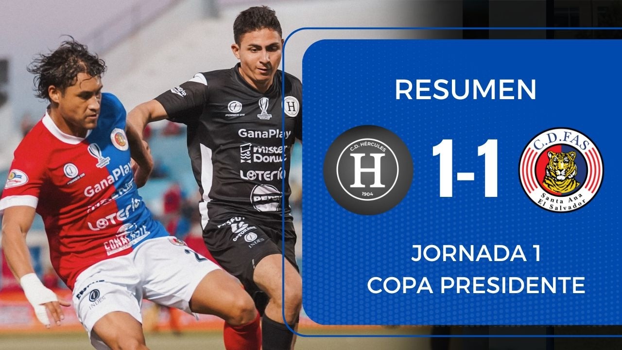 Hércules rescata el empate ante FAS | Resumen Hércules 1-1 FAS | Copa Presidente | Jornada 1