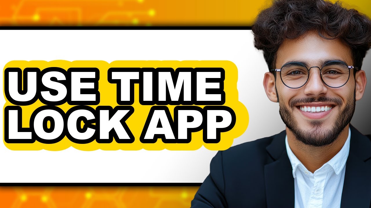 How to Use Time Lock App (Updated)