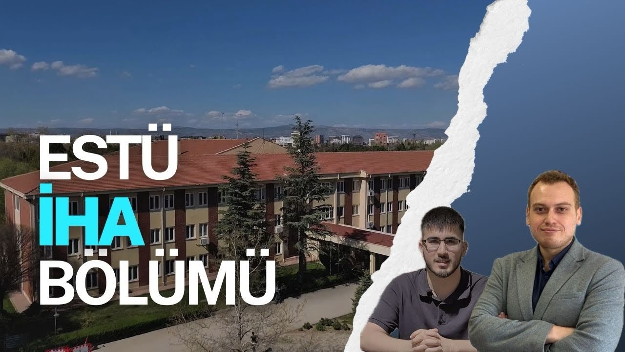İnsansız Hava Aracı Teknolojisi ve Operatörlüğü-Eskişehir Teknik Üniversitesi