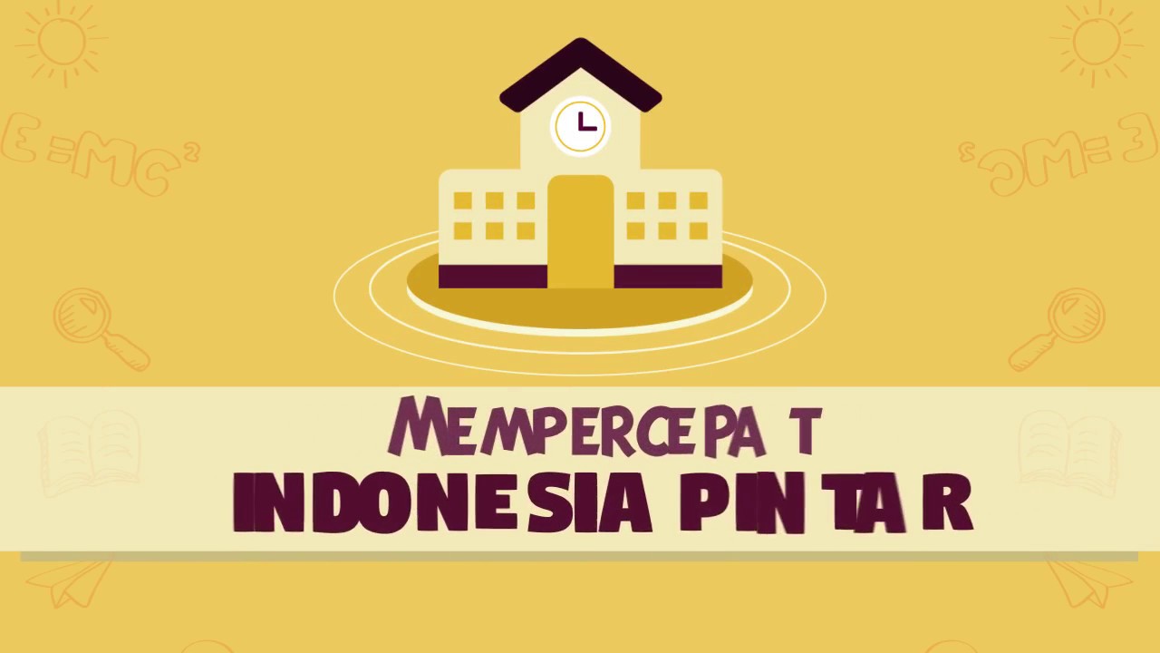 PIP _ Mempercepat Indonesia Pintar