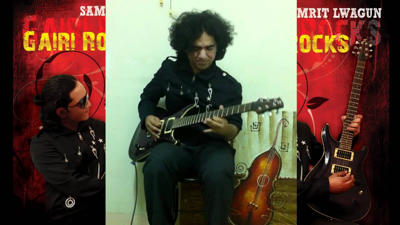 Gairi Rocks by Samrit Lwagun - Gairi Khet ko Rock Version