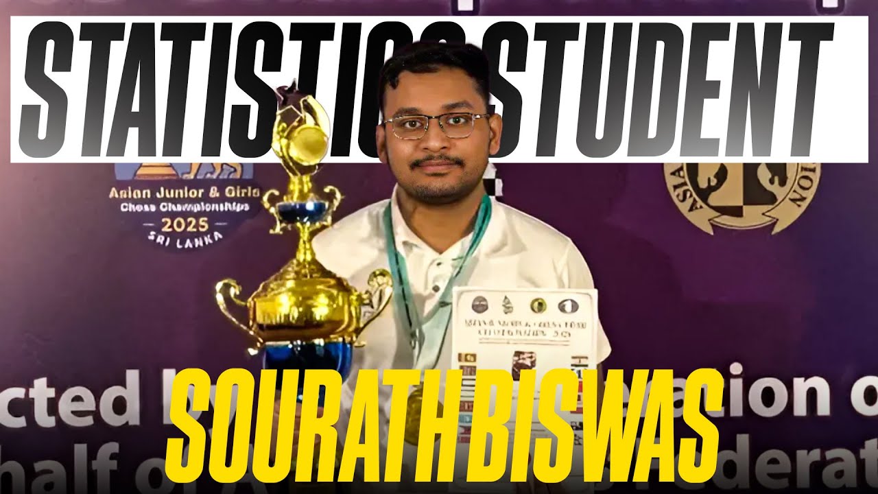 Bachelor of Statistics student - Sourath Biswas wins Gold and becomes an IM at Asian Junior 2025