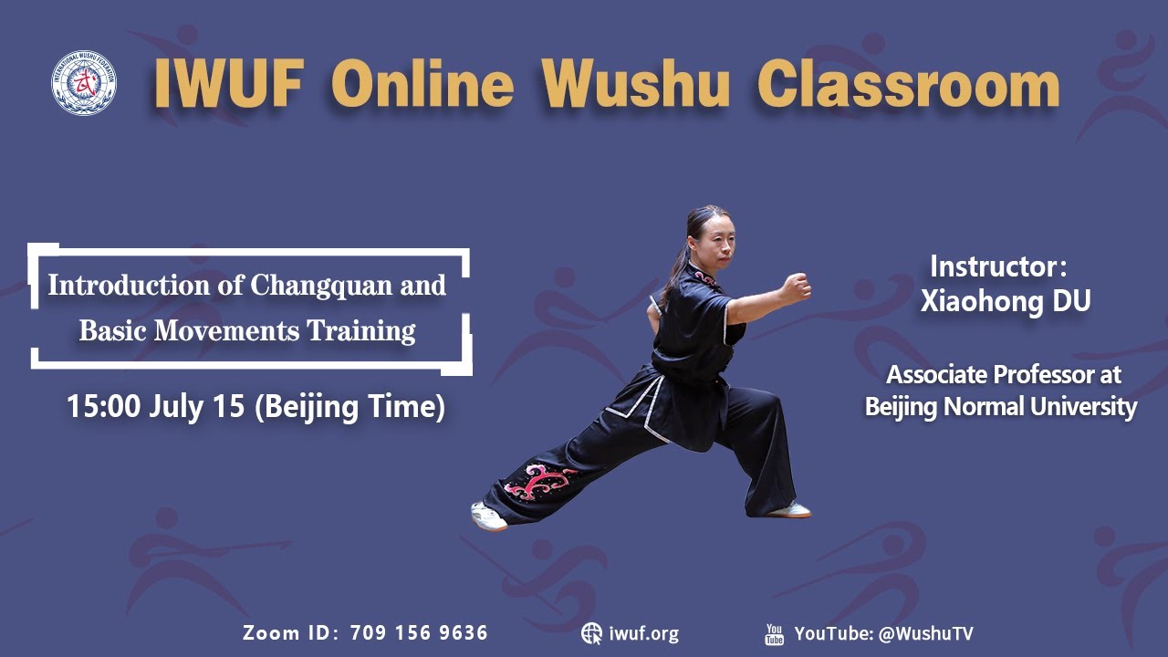 34.  Introduction of Changquan and Basic Movement Training