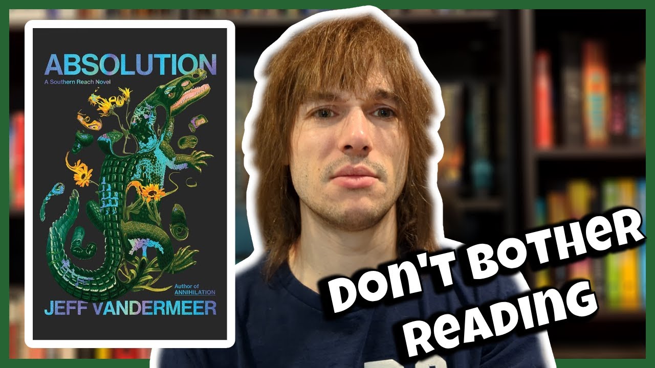 Absolution by Jeff VanderMeer