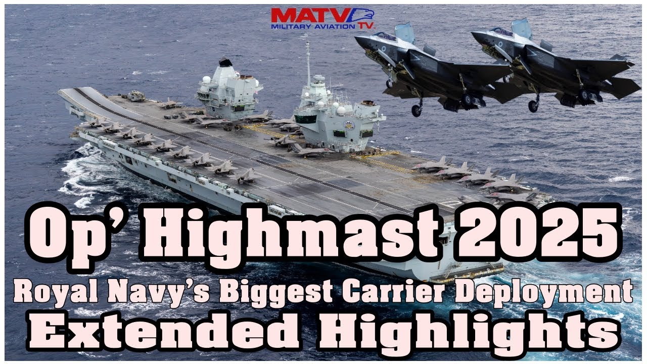 Op' Highmast 25-Royal Navy's Biggest Carrier Strike Deployment-Extended Highlights #viral #nato