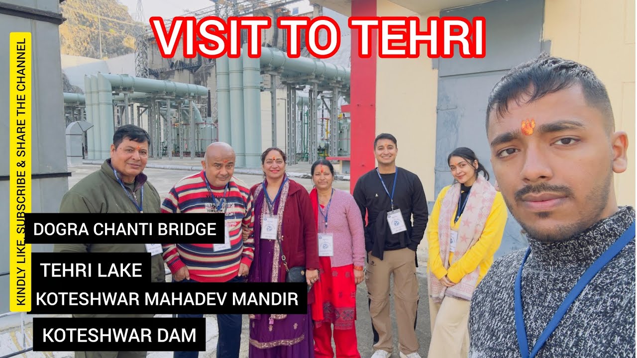 HUM TEHRI GHUM KAR AA GAYE🤩 हम टिहरी घूम कर आ गए 