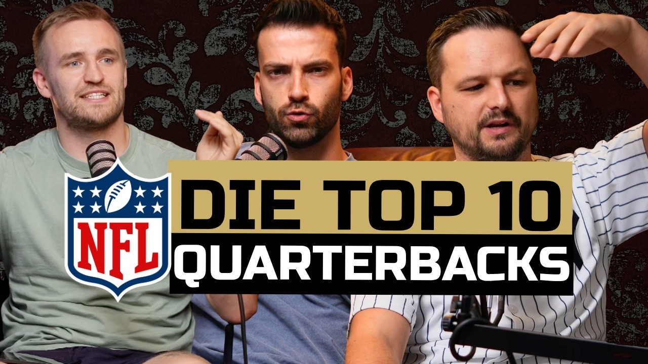 Unser Top 10 QB Ranking!