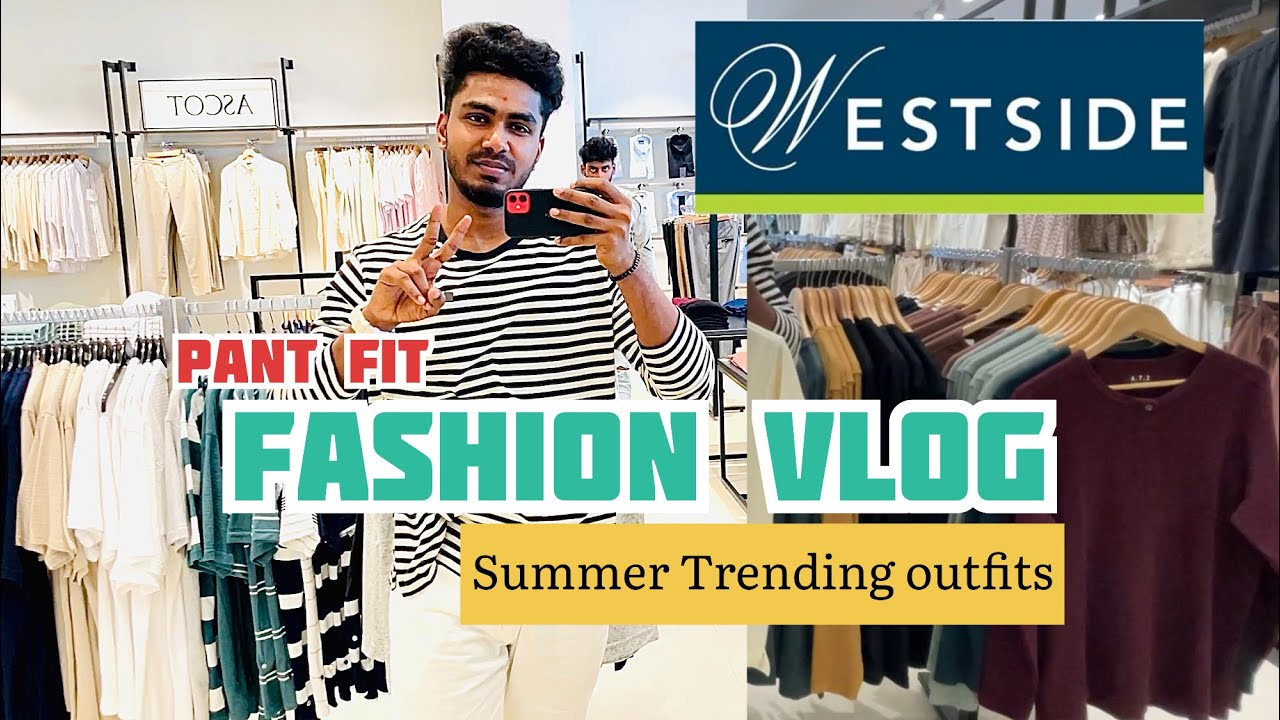 Fashion Vlog WESTSIDE Trending Clothing✌🏻❤️