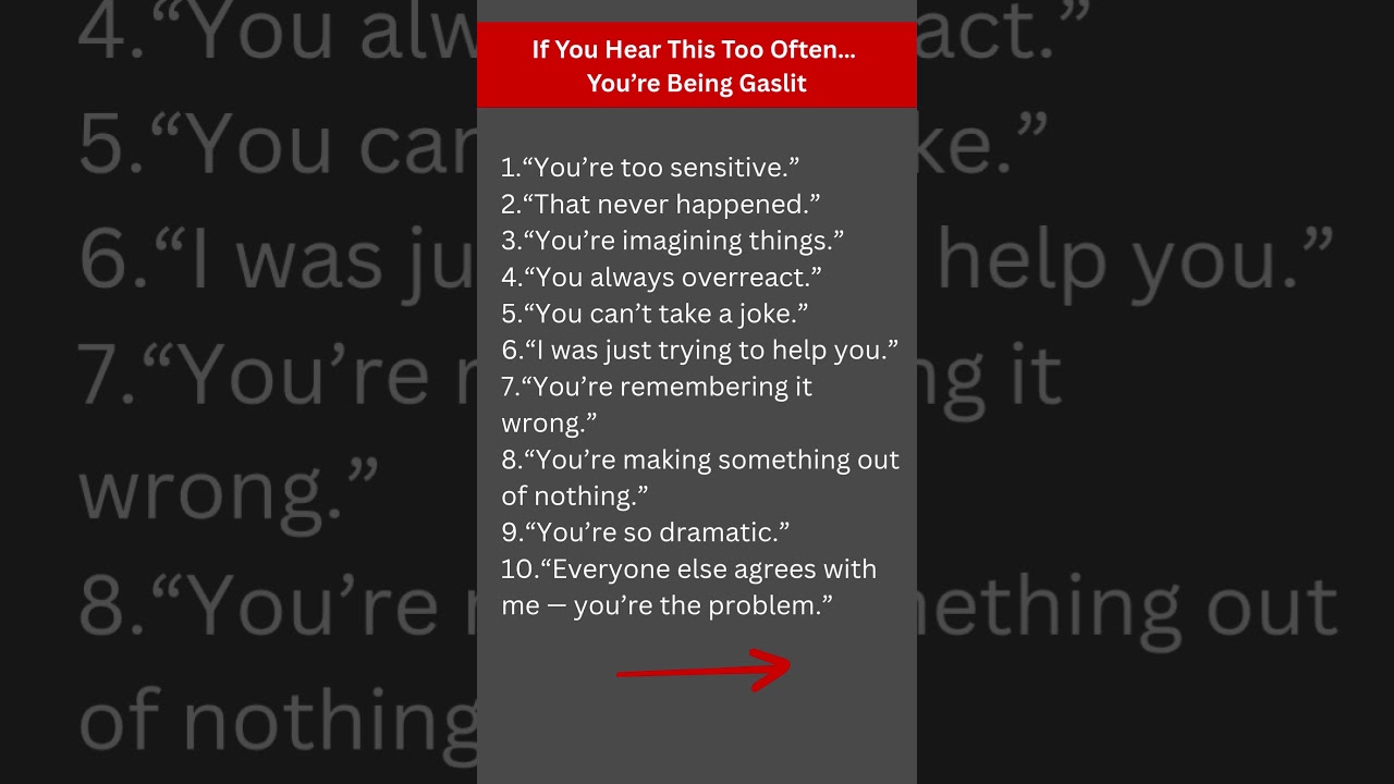 If You Hear This Too Often&hellip; You&rsquo;re Being Gaslit #mindreset #motivation  #gaslighting