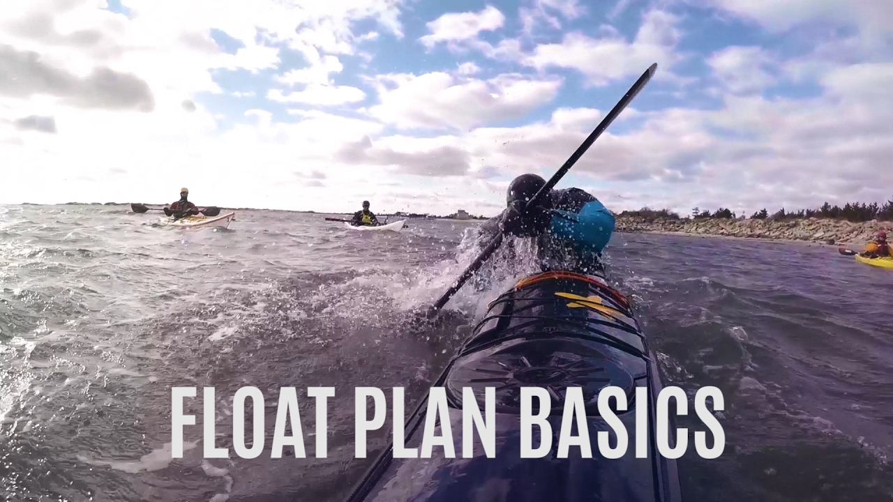 What is a Float Plan, how is it helpful? - Kayaking Tips - Kayak Hipster