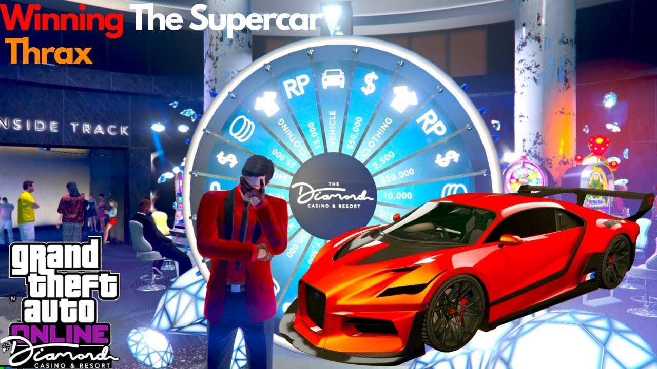 Lucky Wheel Free Supercar Thrax WIN GTA 5 Online Casino DLC