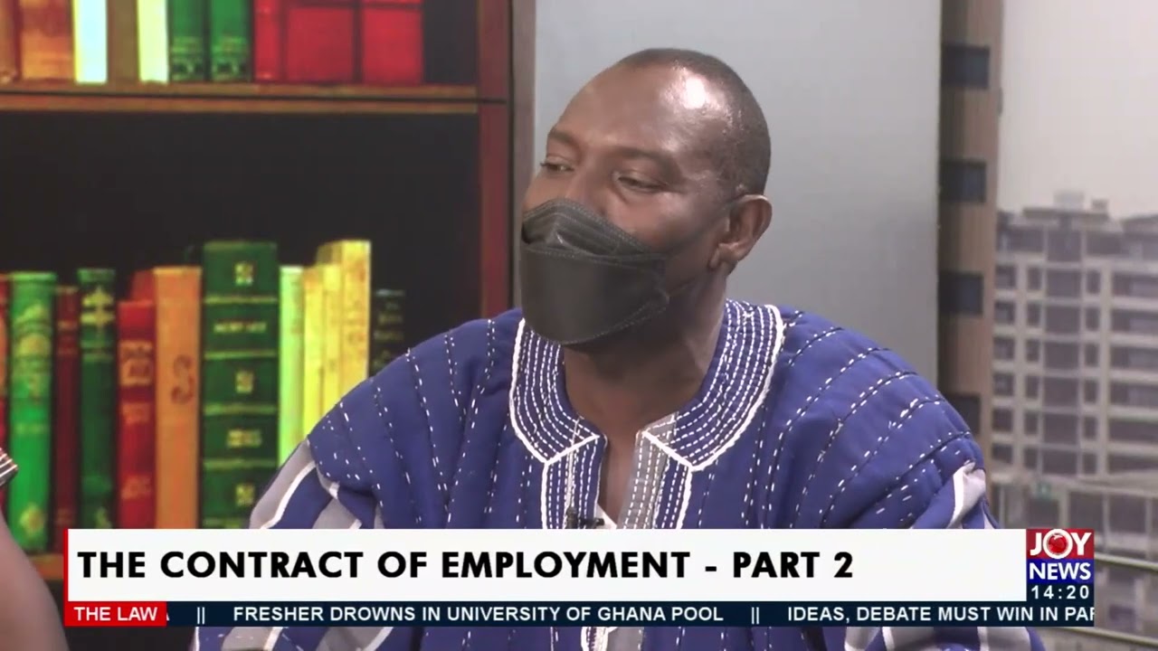 The contract of employment Pt. 2 - The Law on Joy News (30-1-22)
