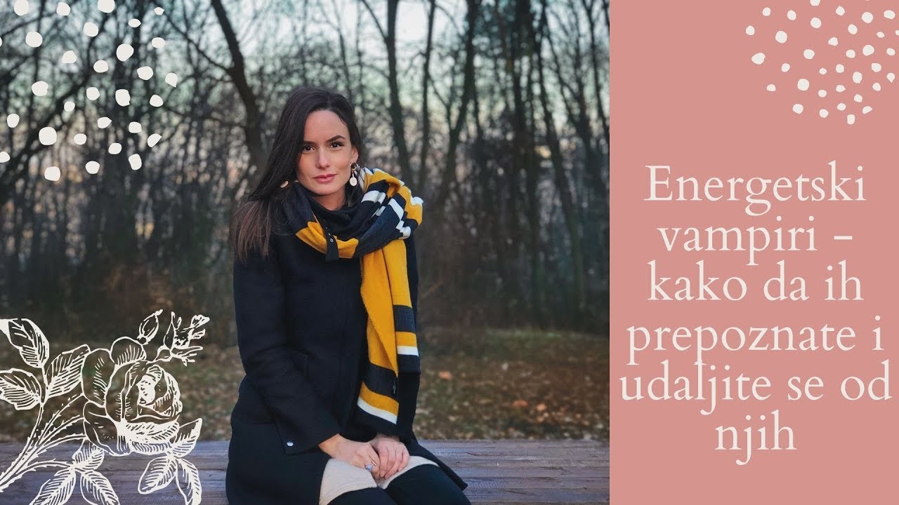 Energetski vampiri - kako da ih prepoznate i udaljite se od njih