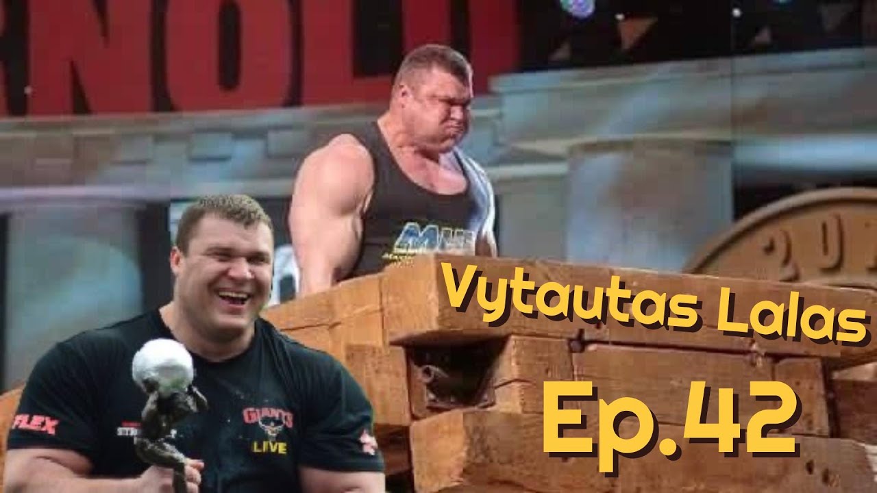 The Strongman Winner's Circle Podcast - Ep.42 - Vytautas Lalas