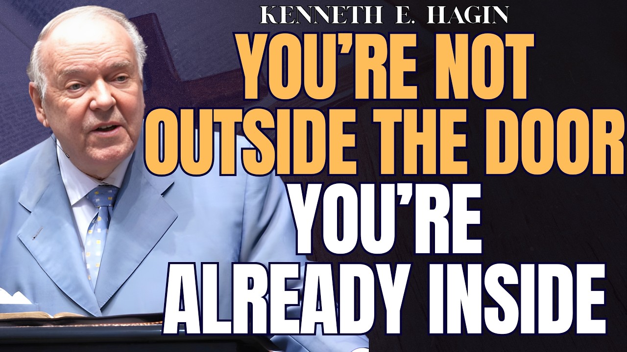 STOP BEGGING GOD! You Are Already Blessed In Christ – Kenneth E. Hagin Revelation
