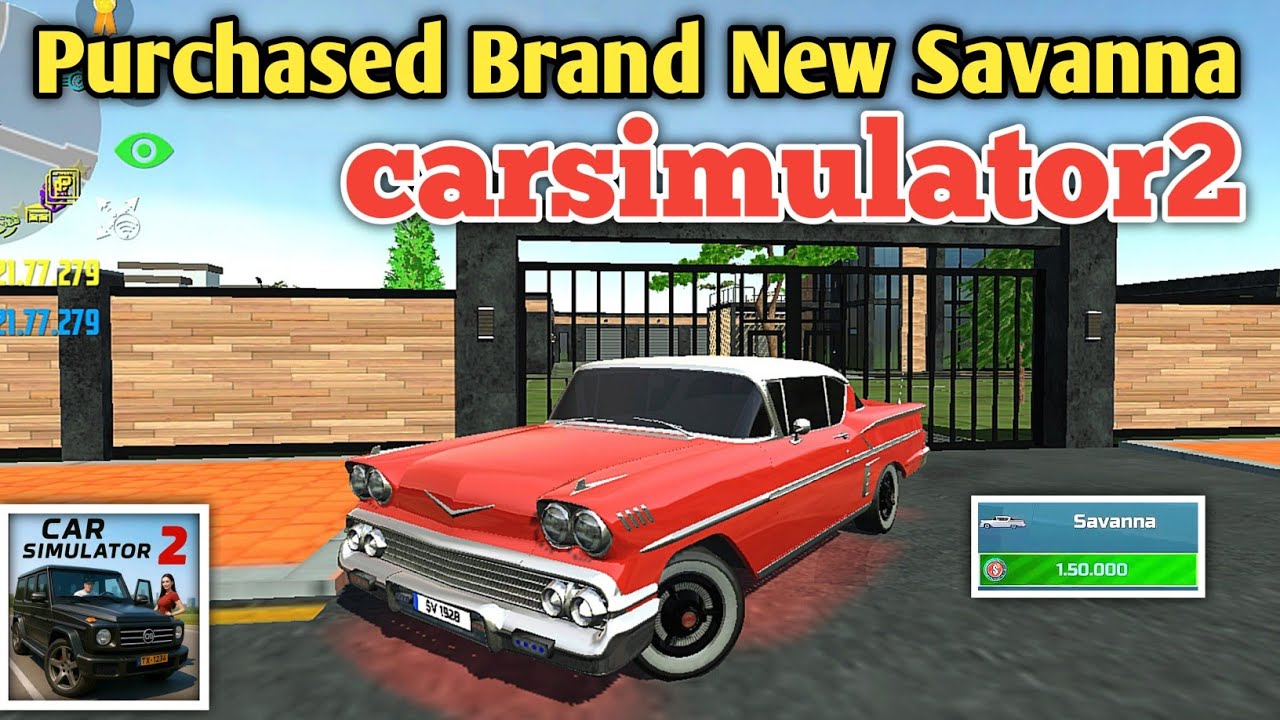 Car simulator 2 - New Car purchased [ SAVANNA ] - New Update 1.57.1 #simulationgames 