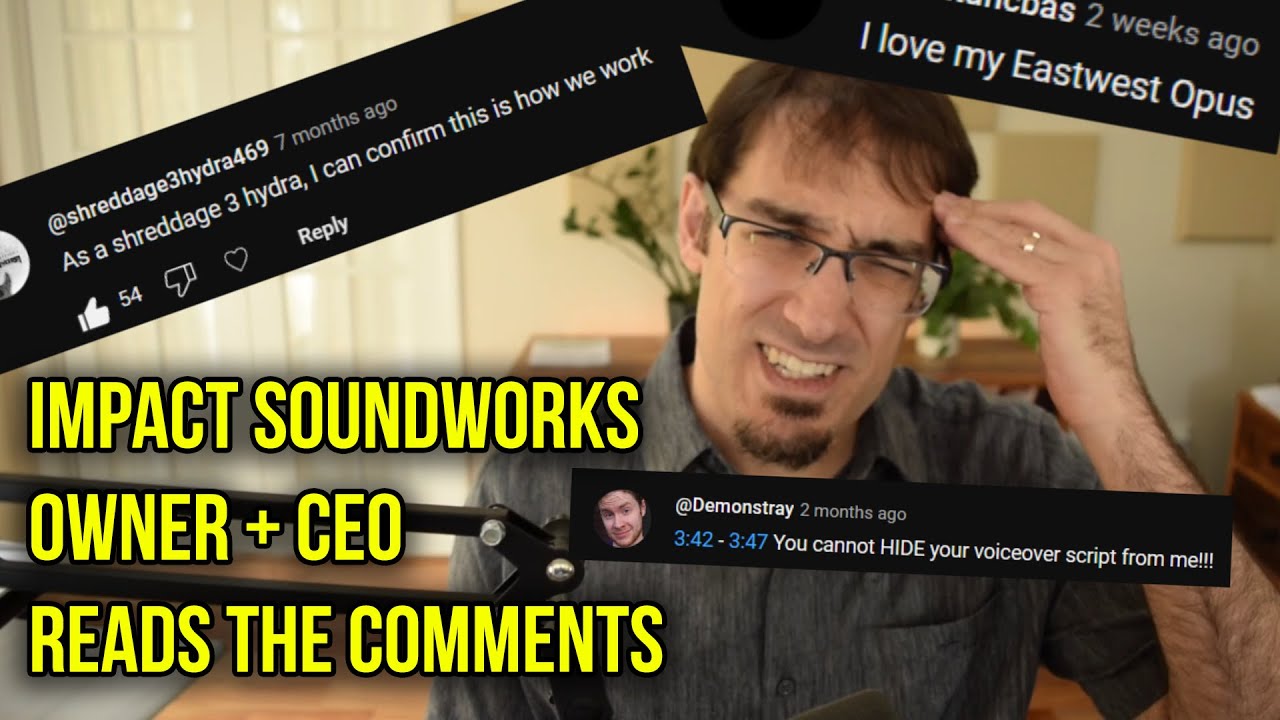 Sample Library CEO Reads the YouTube Comments!