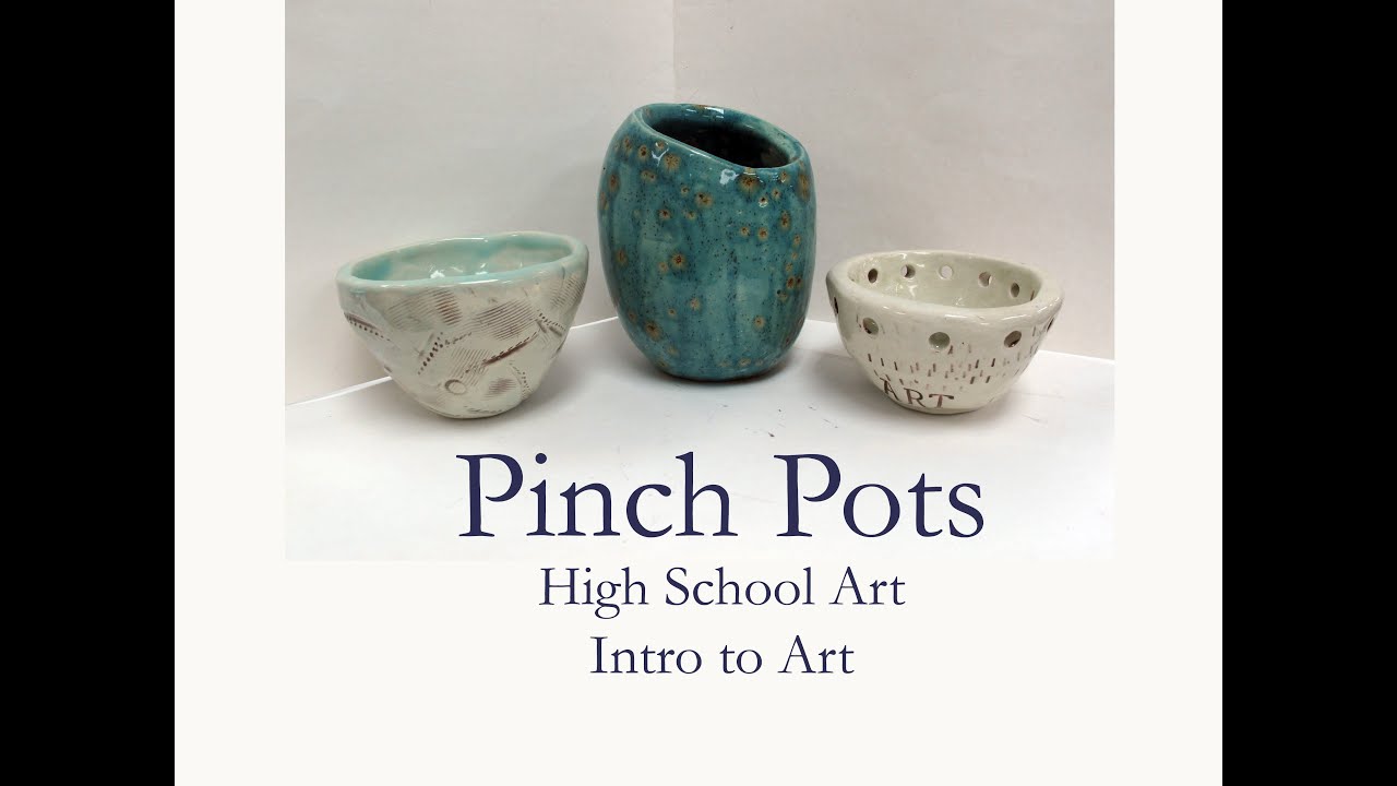 HS Art - Clay Pinch pot demo