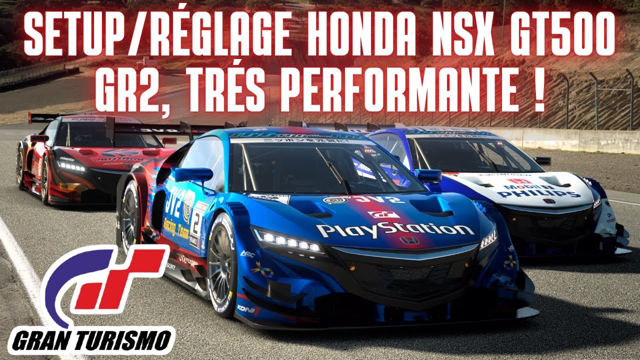 Gran Turismo 7: Réglage de la Honda NSX GT500 2016 GR2, une super GT ultra performante !!