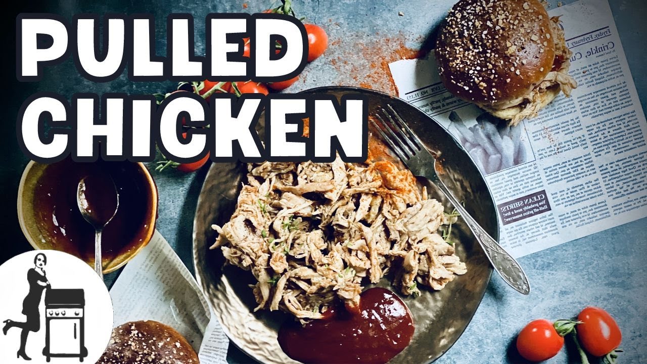 Pulled Chicken | schneller als Pulled Pork | Die Frau am Grill