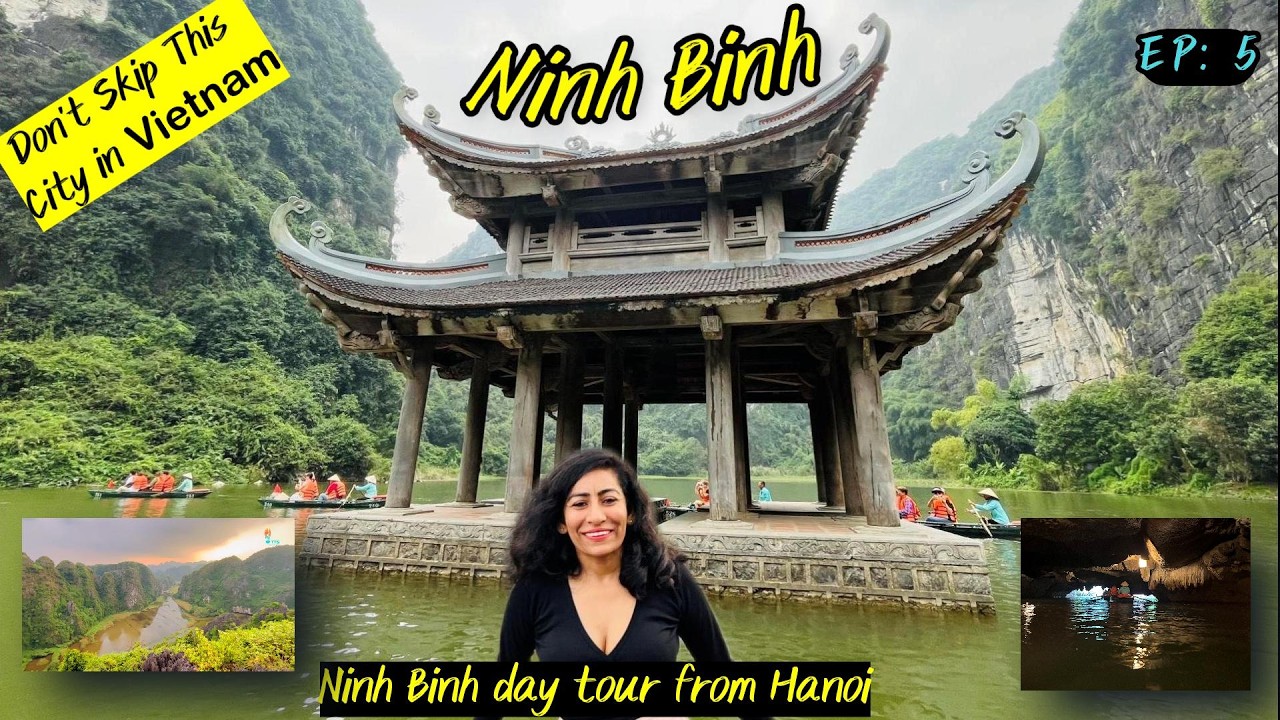 Ninh Binh |EP5| Vietnam | Hoa Lu | Day Tour From Hanoi | Mua Cave | Trang An Boating | Package Price