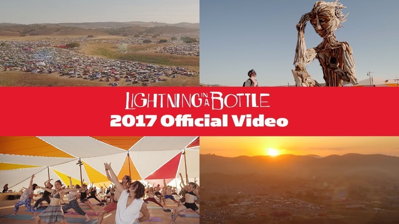 Fluidity - Lightning In a Bottle 2017 Official Video