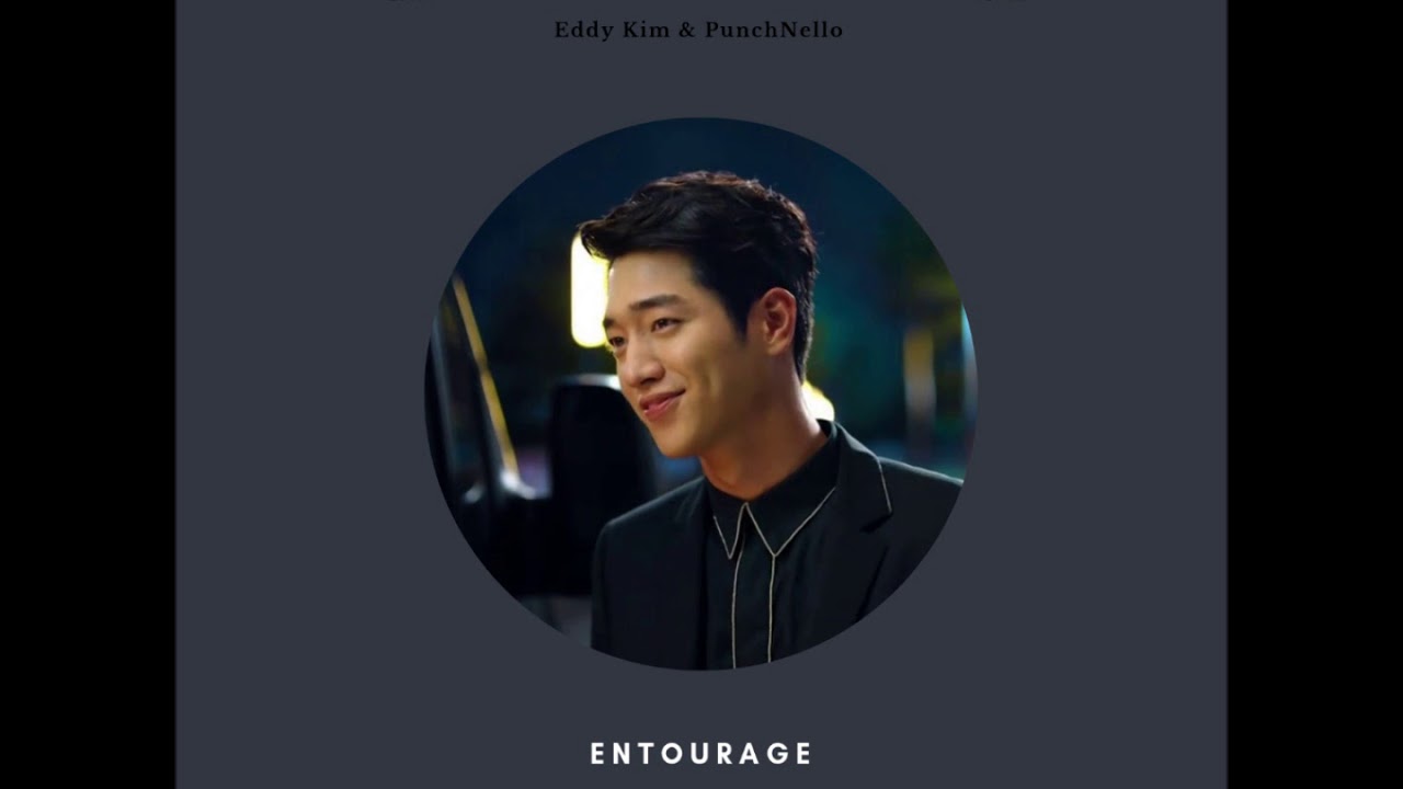 [Entourage ost] Eddy Kim feat PunchNello - 2NIGHT