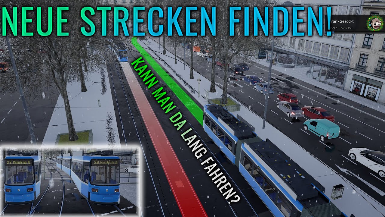 🚋 TramSim München 🚊 Neue Strecken suchen und finden! 🚃 Sind Sie befahrbar? Tram Sim München • Munich