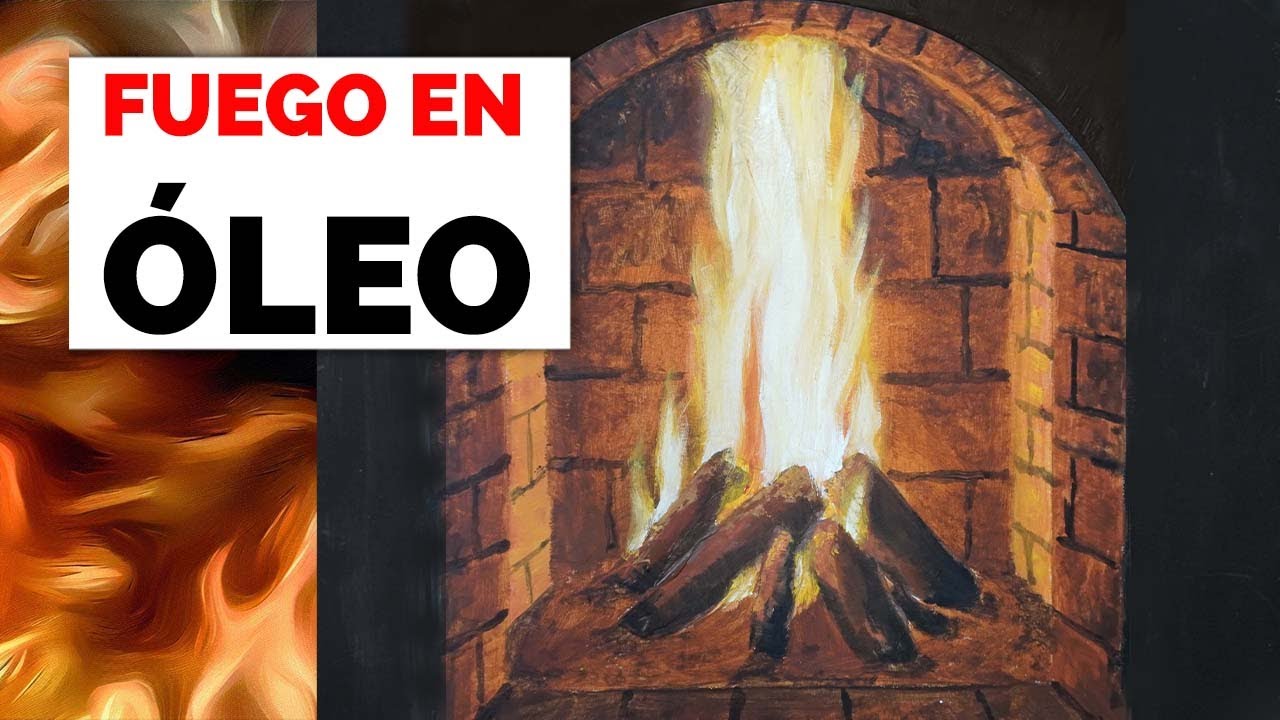 🎨 Aprende a PINTAR FUEGO en ÓLEO con este tutorial 🔥 ¡Enciende tu creatividad!