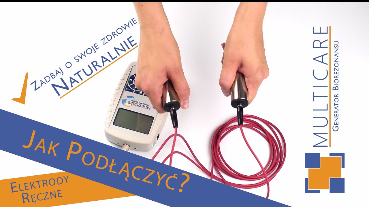 Generator Biorezonansu Multicare&trade; -  Podłączenie Elektrod Ręcznych - Instrukcja