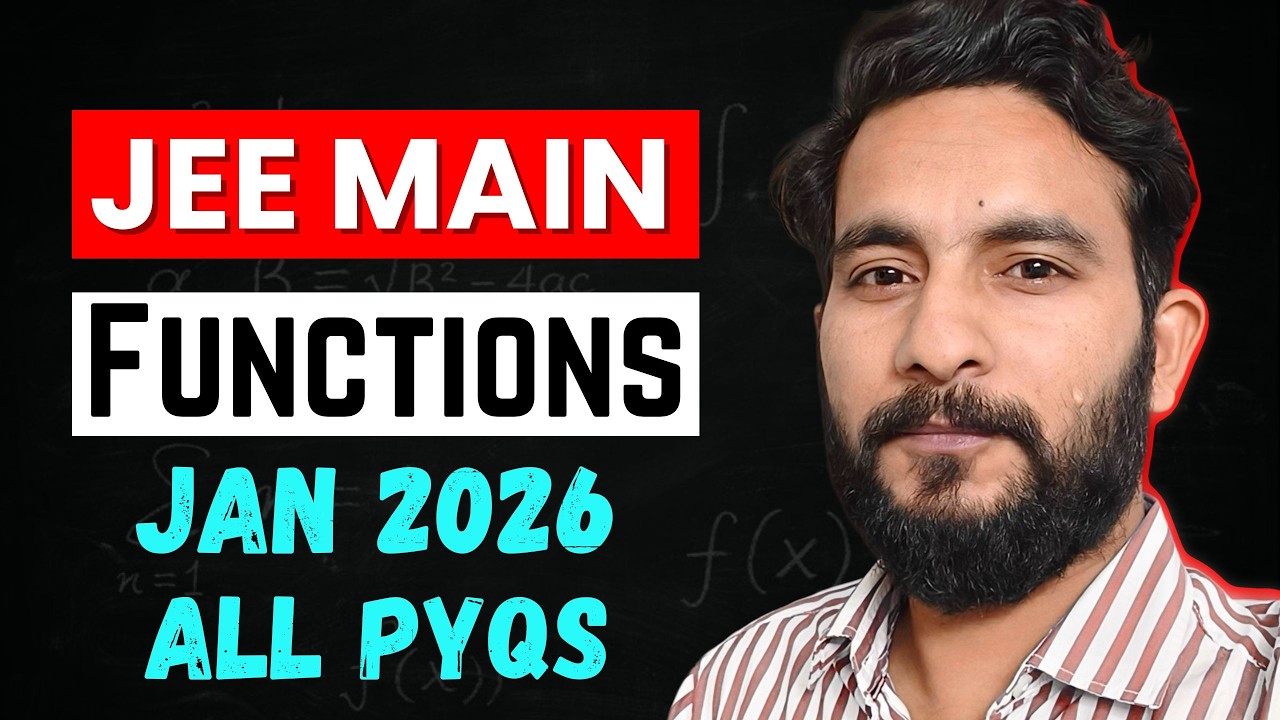 ALL JEE 2026 January PYQs | Functions | JEE Mains Questions Chapter Wise